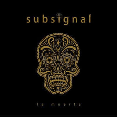 La Muerta - Subsignal [CD]