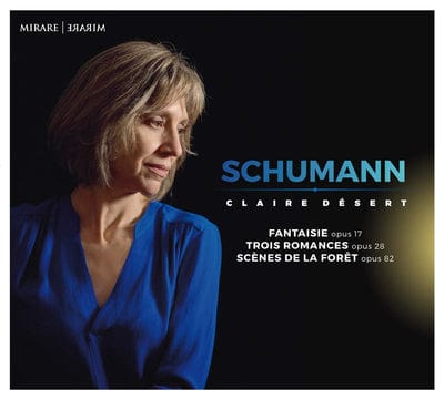 Claire Désert: Schumann:   - Claire Desert [CD]