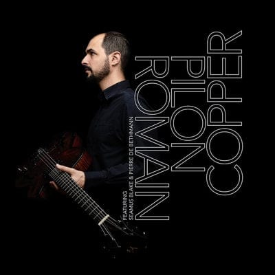 Copper:   - Romain Pilon [CD]