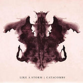 Catacombs - Like a Storm [CD]
