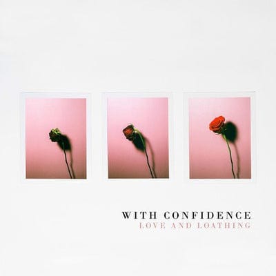 Love and Loathing - With Confidence [CD]