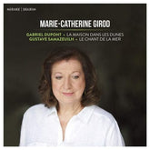 Gabriel Dupont: La Maison Dans Les Dunes/...:   - Gabriel Dupont [CD]