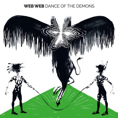 Dance of the Demons:   - Web Web [CD]