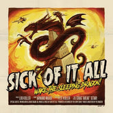Wake the Sleeping Dragon!:   - Sick of It All [CD]