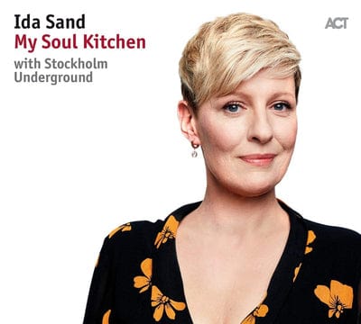 My Soul Kitchen:   - Ida Sand [CD]