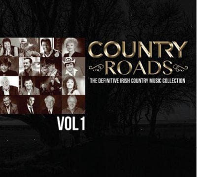 Country Roads: The Definitive Irish Country Music Collection- Volume 1 - Various Artists [CD]