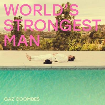 World's Strongest Man - Gaz Coombes [VINYL]