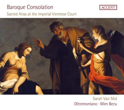 Baroque Consolation: Sacred Arias at the Imperial Viennese Court - Sarah van Mol [CD]