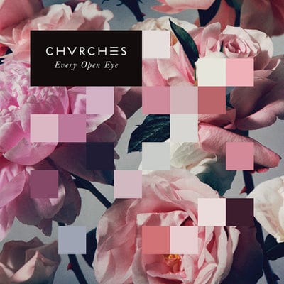 Every Open Eye - CHVRCHES [VINYL]