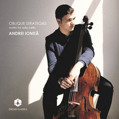 Andrei Ionita: Oblique Strategies - Works for Solo Cello:   - Johann Sebastian Bach [CD]