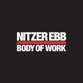 Body of Work - Nitzer Ebb [VINYL] - Vinyl8