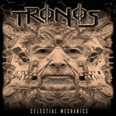 Celestial Mechanics:   - Tronos [VINYL]
