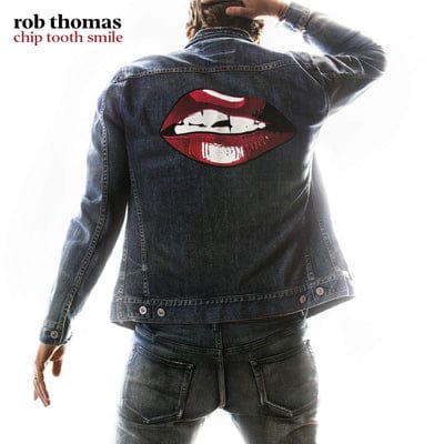 Chip Tooth Smile - Rob Thomas [CD]