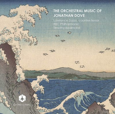 The Orchestral Music of Jonathan Dove:   - Jonathan Dove [CD]