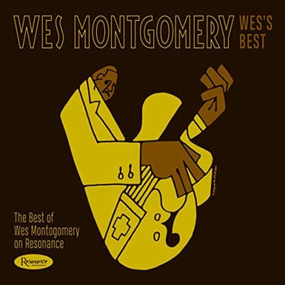 Wes's Best: The Best of Wes Montgomery On Resonance - Wes Montgomery [CD] - Vinyl8