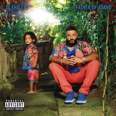 Father of Asahd:   - DJ Khaled [CD]