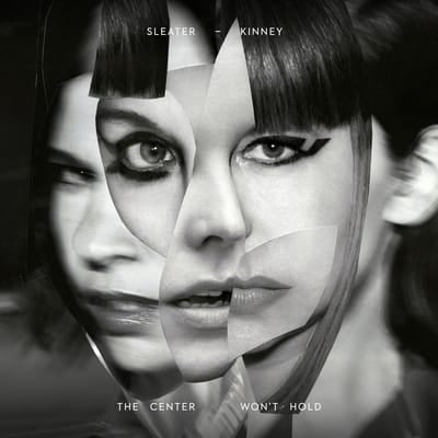 The Center Won't Hold - Sleater-Kinney [CD] - Vinyl8