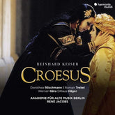 Keiser: Croesus:   - Reinhard Keiser [CD]
