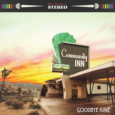 Community Inn - Goodbye June [VINYL] - Vinyl8