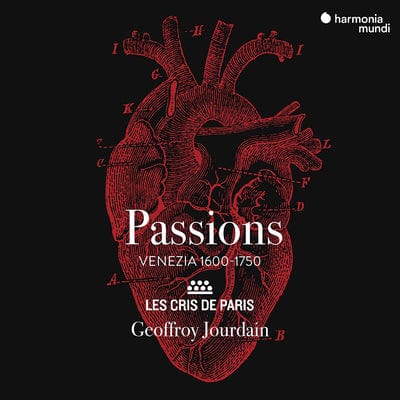 Passions: Venezia 1600-1750 - Les Cris de Paris [CD]