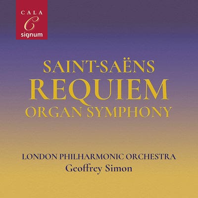 Saint-Saëns: Requiem/Organ Symphony:  - Volume 2 - Camille Saint-Saens [CD]