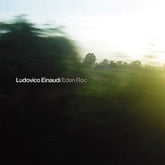 Ludovico Einaudi: Eden Roc - Ludovico Einaudi [CD]