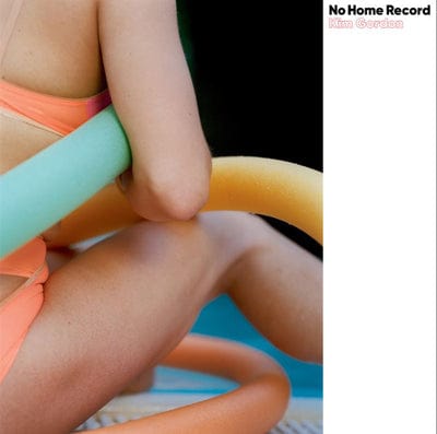 No Home Record:   - Kim Gordon [CD]