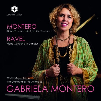 Montero: Piano Concerto No. 1 'Latin' Concerto/Ravel: Piano...:   - Gabriela Montero [CD]