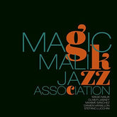 Jazz Association:   - Magic Malik [CD]