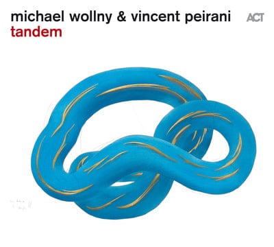 Tandem:   - Michael Wollny & Vincent Peirani [CD]