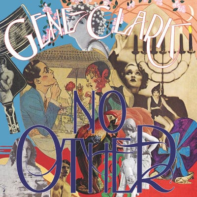 No Other - Gene Clark [VINYL]