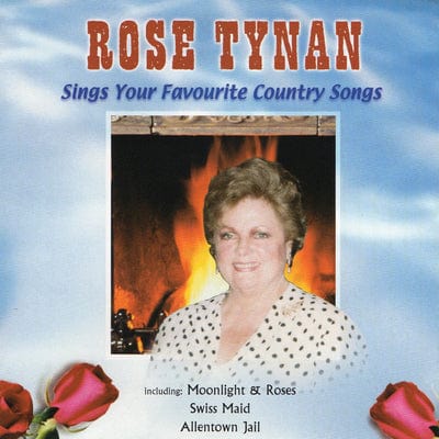 Rose Tynan Sings Your Favourite Country Songs:   - Rose Tynan [CD]
