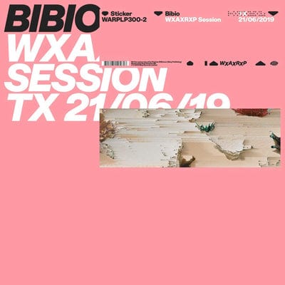WXAXRXP Session:   - Bibio [VINYL]