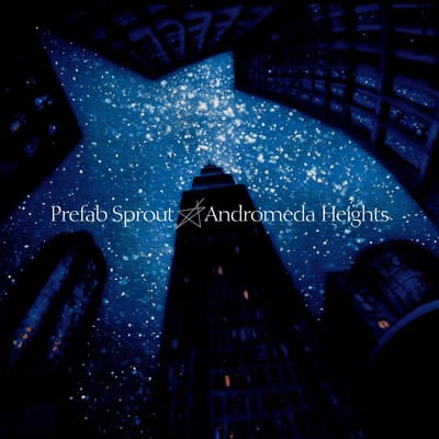 Andromeda Heights - Prefab Sprout [VINYL] - Vinyl8