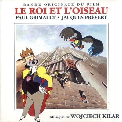 Le Roi Et L'oiseau:   - Wojciech Kilar [VINYL]