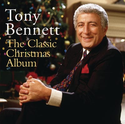 The Classic Christmas Album - Tony Bennett [CD]