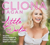 Little Darlin' - Cliona Hagan [CD]