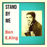 Stand By Me:   - Ben E. King [CD]