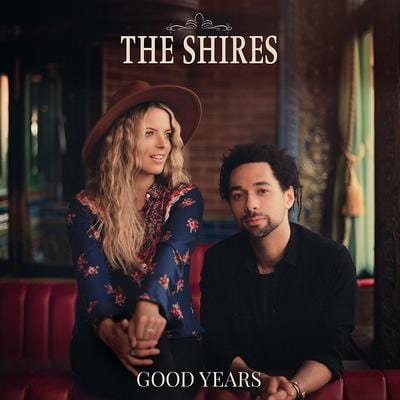 Good Years - The Shires [CD]