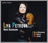 Liya Petrova/Boris Kusnezow: Beethoven/Britten/Barber:   - Liya Petrova [CD]