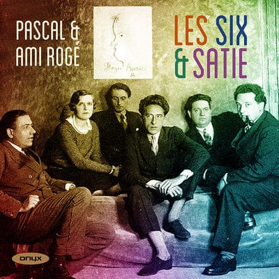 Pascal & Ami Rogé: Les Six & Satie:   - Pascal Rogé [CD]