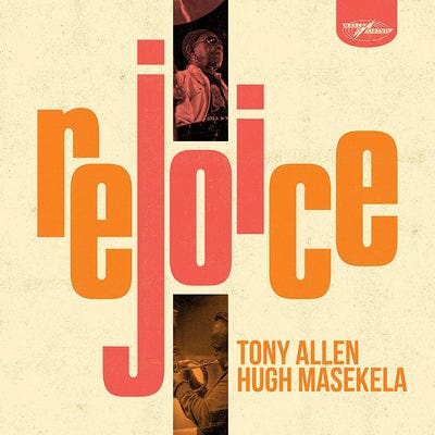 Rejoice:   - Tony Allen & Hugh Masekela [CD]