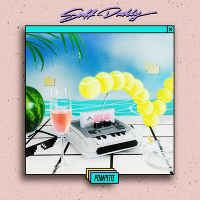 Pompette:   - Suff Daddy [VINYL]
