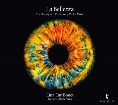 La Bellezza: The Beauty of 17th Century Violin Music:   - Nicola Matteis, the younger [CD]