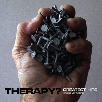 Greatest Hits (2020 Versions):   - Therapy? [CD]