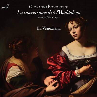 Giovanni Bononcini: La Conversione Di Maddalena:   - Giovanni Bononcini [CD] - Vinyl8