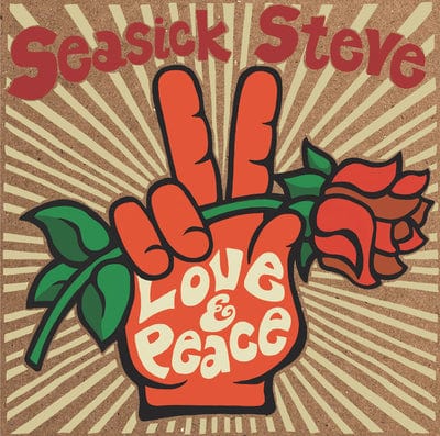 Love & Peace:   - Seasick Steve [CD]