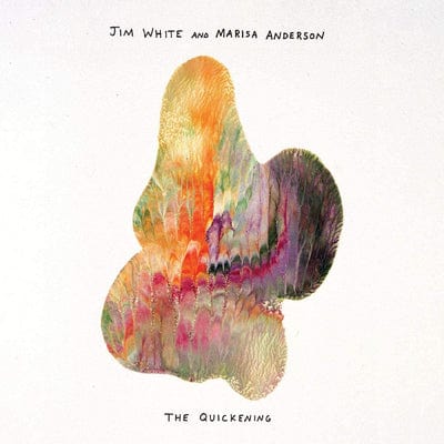 The Quickening:   - Jim White and Marisa Anderson [VINYL]