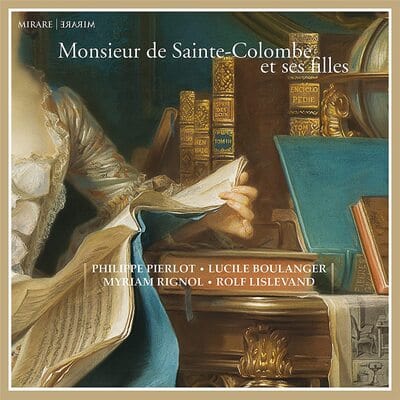 Monsieur De Sainte-Colombe Et Ses Filles:   - Jean De Sainte-Colombe [CD]