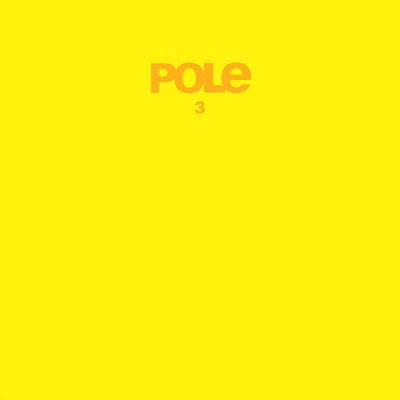 3 - Yellow Vinyl (LRS20):   - Pole [VINYL Limited Edition]